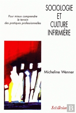 Bertrand.pt - Sociologie Et Culture Infirmière