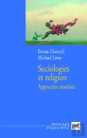 Sociologie Et Religion Tome 3 ; Approches Insolites