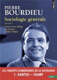 Sociologie Générale Tome 1 ; Cours Au Collège De France (1981-1983)