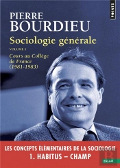 Sociologie Générale Tome 1 ; Cours Au Collège De France (1981-1983)
