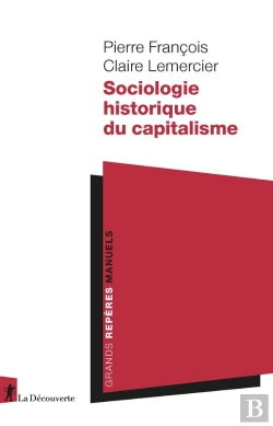 Bertrand.pt - Sociologie Historique Du Capitalisme