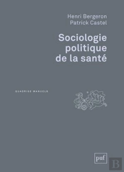Bertrand.pt - Sociologie Politique De La Santé