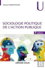 Sociologie Politique De L'Action Publique (3e Édition)