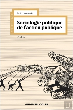 Bertrand.pt - Sociologie Politique De L'Action Publique (4e Édition)