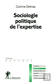 Sociologie Politique De L'Expertise