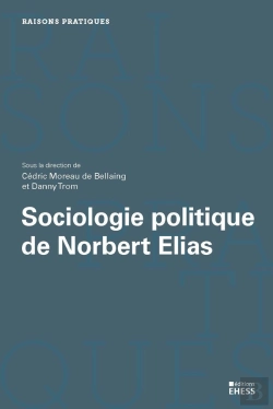 Bertrand.pt - Sociologie Politique De Norbert Elias