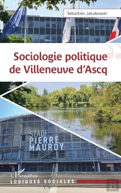 Bertrand.pt - Sociologie Politique De Villeneuve D'Asq