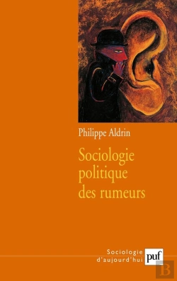 Bertrand.pt - Sociologie Politique Des Rumeurs