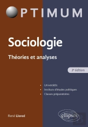 Sociologie : Théories Et Analyses