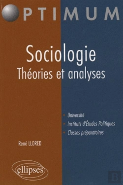 Bertrand.pt - Sociologie ; Théories Et Analyses