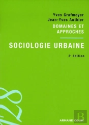 Sociologie Urbaine (3e Édition)