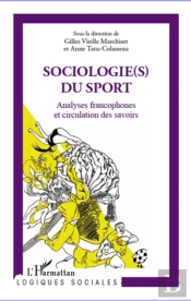 Sociologie(S) Du Sport ; Analyses Francophones Et Circulation Des Savoirs