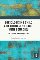 Sociologising Child And Youth Resilience With Bourdieu