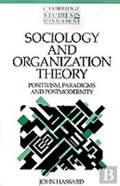 Sociology And Organization Theory
