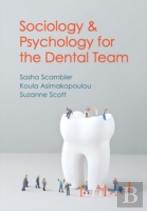 Sociology And Psychology For The Dental Team