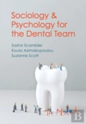 Sociology And Psychology For The Dental Team