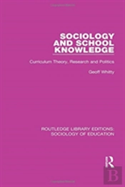 Sociology And School Knowledge