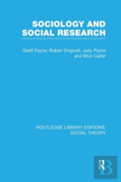Sociology And Social Research (Rle Social Theory)