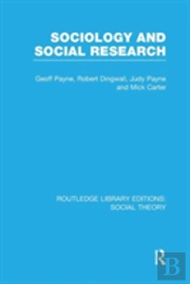 Sociology And Social Research (Rle Social Theory)