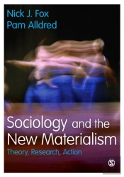 Sociology And The New Materialism