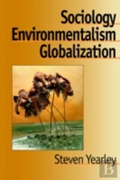 Sociology, Environmentalism, Globalization
