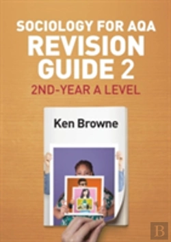 Bertrand.pt - Sociology For Aqa Revision Guide 2: 2nd-Year A Level
