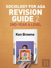 Sociology For Aqa Revision Guide 2: 2nd-Year A Level