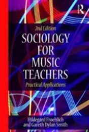 Sociology For Music Teachers