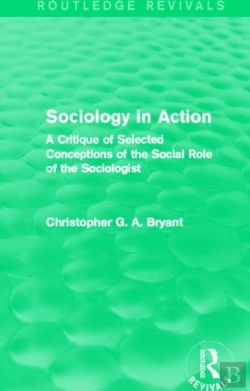Bertrand.pt - Sociology In Action (Routledge Revivals)