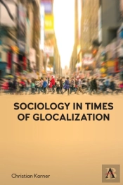 Sociology In Times Of Glocalization
