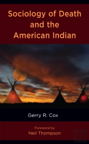 Sociology Of Death And The American Indian