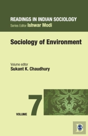 Sociology Of Environment Readings In Indian Sociology