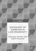 Sociology Of Exorcism In Late Modernity