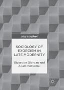Sociology Of Exorcism In Late Modernity