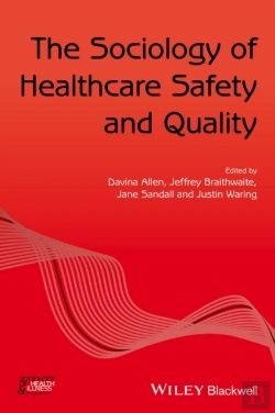 Bertrand.pt - Sociology Of Healthcare Safety And Quality