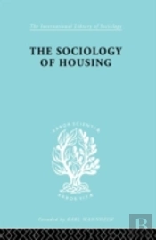 Sociology Of Housing Ils 194