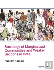 Sociology Of Marginalized Communities And Weaker Sections In India