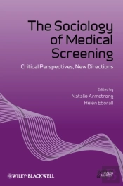 Sociology Of Medical Screening