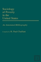 Sociology Of Poverty In The United States