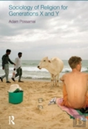 Sociology Of Religion For Generations X And Y