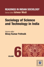 Sociology Of Science And Technology In India Readings In Indian Sociology