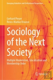 Sociology Of The Next Society