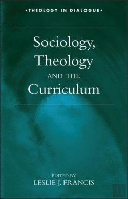 Bertrand.pt - Sociology, Theology And The Curriculum