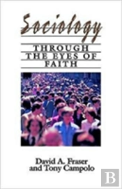 Sociology Through The Eyes Of Faith