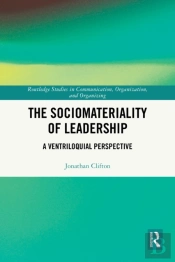 Sociomateriality Of Leadership