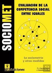 Sociomet. Evaluación De La Competencia Social Entre Iguales