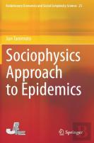 Sociophysics Approach To Epidemics