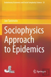 Sociophysics Approach To Epidemics
