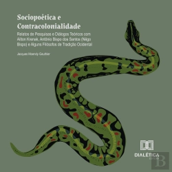Bertrand.pt - Sociopoética E Contracolonialidade