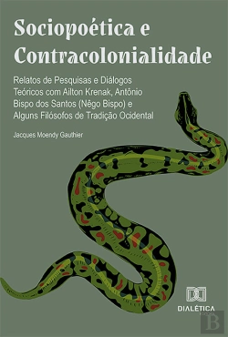 Bertrand.pt - Sociopoética E Contracolonialidade